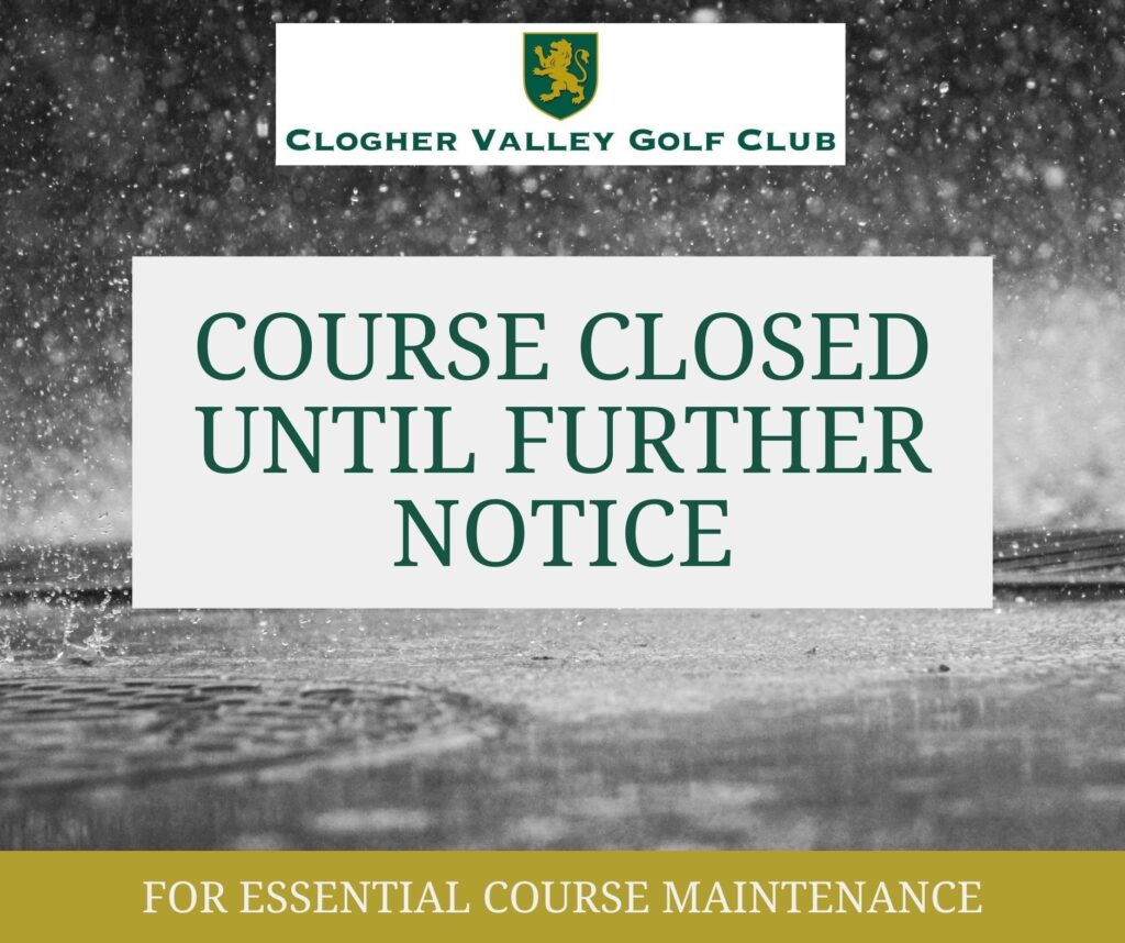 Course Closed for Essential Maintenance
