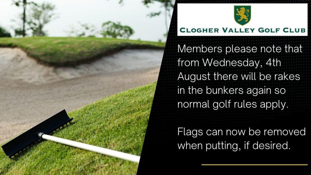 Rakes in Bunkers and Removing the Flag